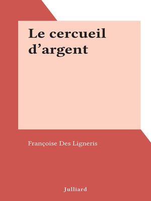 cover image of Le cercueil d'argent